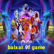 baixar 9f game